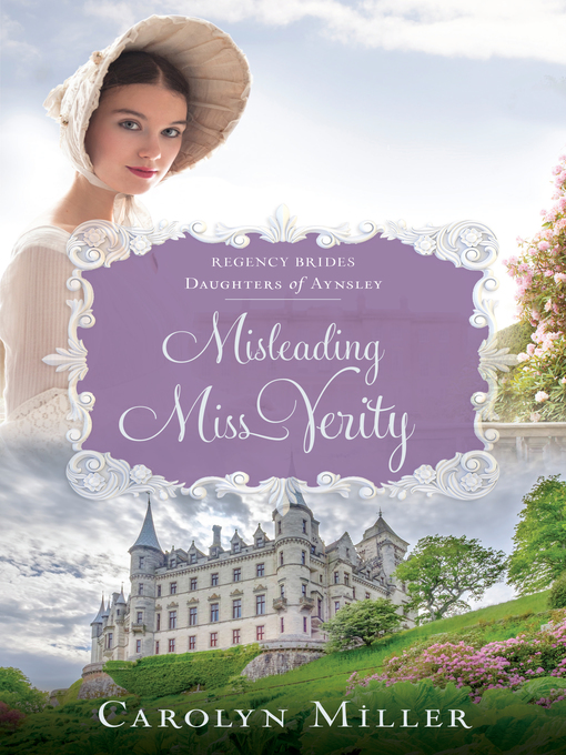 Title details for Misleading Miss Verity by Carolyn Miller - Wait list